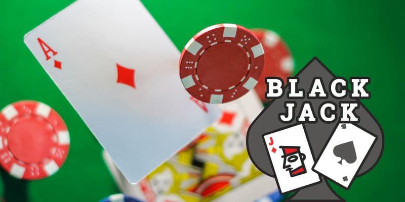 3 mẹo đánh bài blackjack ăn chắc nhất