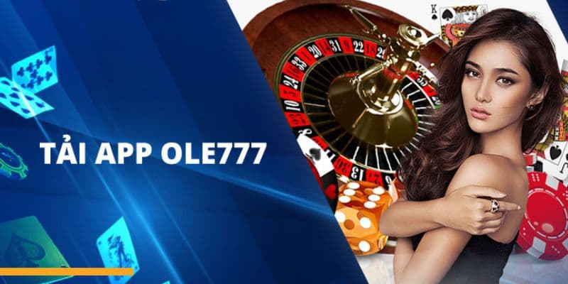 Tải app ole777